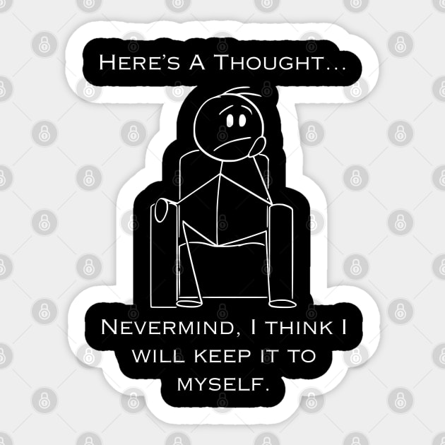 Stick Figure Design - Here's a Thought... Sticker by MCsab Creations